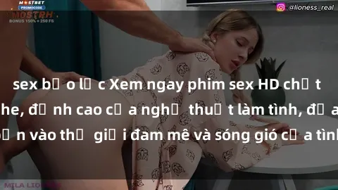 sex bạo lực Xem ngay phim sex HD chất lượng cao không che, đỉnh cao của nghệ thuật làm tình, đưa bạn vào thế giới đam mê và sóng gió của tình yêu không giới hạn.