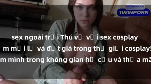 sex ngoài trời Thú vị với sex cosplay anime: Trải nghiệm mới lạ và đắt giá trong thế giới cosplay! Đắm mình trong không gian hư cấu và thỏa mãn niềm đam mê của bạn!