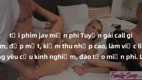 tải phim jav miễn phí Tuyển gái call girl Việt Nam gợi cảm, đẹp mắt, kiếm thu nhập cao, làm việc linh hoạt, không yêu cầu kinh nghiệm, đào tạo miễn phí. Liên hệ ngay để biết thêm chi tiết!